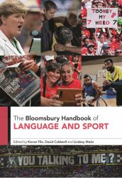 The Bloomsbury Handbook of Language and Sport
