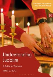 Understanding Judaism : A Guide for Teachers