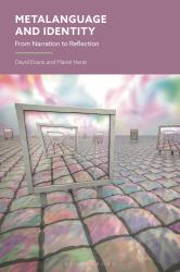 Metalanguage and Identity : From Narration to Reflection