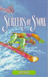 Surfers of Snow