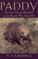 Paddy : The Classic Story of a Baby Beaver and the Naturalist Who Adopted Him