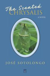 The Scented Chrysalis