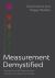 Measurement Demystified : Creating Your l&d Measurement, Analytics, and Reporting Strategy