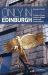 Only in Edinburgh : A Guide to Unique Locations, Hidden Corners and Unusual Objects