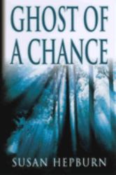 Ghost of a Chance