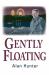 Gently Floating