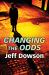 Changing the Odds Changing the Odds