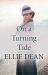 On a Turning Tide On a Turning Tide