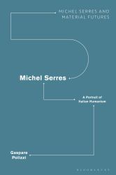 Michel Serres: a Portrait of Italian Humanism