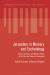 Jerusalem in Memory and Eschatology : Jewish, Christian, and Muslim Visions of the Past and Future of Jerusalem