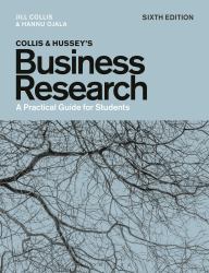 Collis and Hussey's Business Research : A Practical Guide for Students