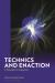 Technics and Enaction : A Philosophy of Imagination