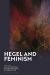 Hegel and Feminism