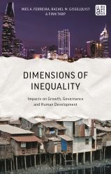 Dimensions of Inequality : Impacts on Growth, Governance, and Human Development
