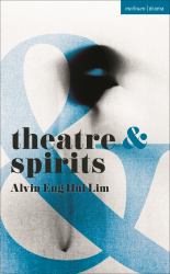 Theatre and Spirits