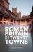 Roman Britain in Twenty Towns : A Visitor's Guide
