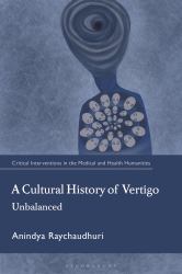 A Cultural History of Vertigo : Unbalanced