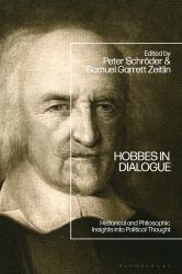 Hobbes in Dialogue : Historical and Philosophic Insights into Political Thought
