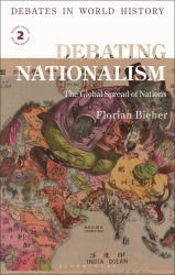 Debating Nationalism : The Global Spread of Nations