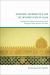 Heidegger, Hermeneutics, and the Interpretation of Islam : Reading the Islamic Past and Present Through Pivotal Muslim Thinkers