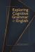 Exploring Cognitive Grammar in English