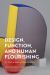 The Aesthetics and Function of Design : How Objects Succeed and Fail