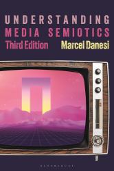 Understanding Media Semiotics
