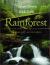 Rainforest : Ancient Realm of the Pacific Northwest