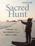 Sacred Hunt : A Portrait of the Relationship Between Seals and Inuit