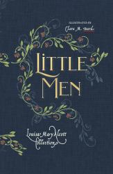 Little Men : A Smidgen Press Illustrated Edition