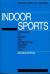 Handbook of Sports and Recreational Building Design Vol. 2 : Indoor Sports