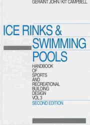Ice Rinks and Swimming Pools