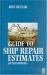 A Guide to Ship Repair Estimates in Man Hours