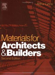 Materials for Architects and Builders : An Introduction