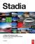 Stadia : A Design and Development Guide