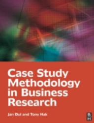 Case Study Methodology in Business Research
