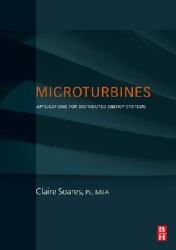 Microturbines : Applications for Distributed Energy Systems