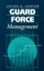 Guard Force Management