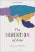 The Invention of Asia : A Continent of Eight Parts