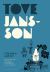 Tove Jansson : Literature and Art