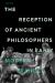 The Reception of Ancient Philosophers in Early Modern France