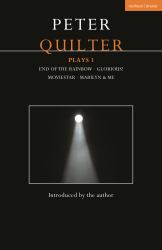 Peter Quilter Plays 1 : End of the Rainbow; Glorious!; Moviestar; Marilyn and Me