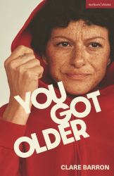 You Got Older