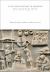 A Cultural History of Shopping in Antiquity