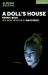 A Doll's House A Doll's House