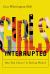 Girls, Interrupted : How Pop Culture Is Failing Women Girls, Interrupted : How Pop Culture Is Failing Women