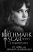 The Birthmark Scar, Book 2 : A Warrior's Path