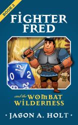 Fighter Fred and the Wombat Wilderness