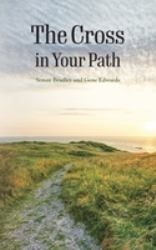 The Cross in Your Path