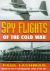 Spy Flights of the Cold War